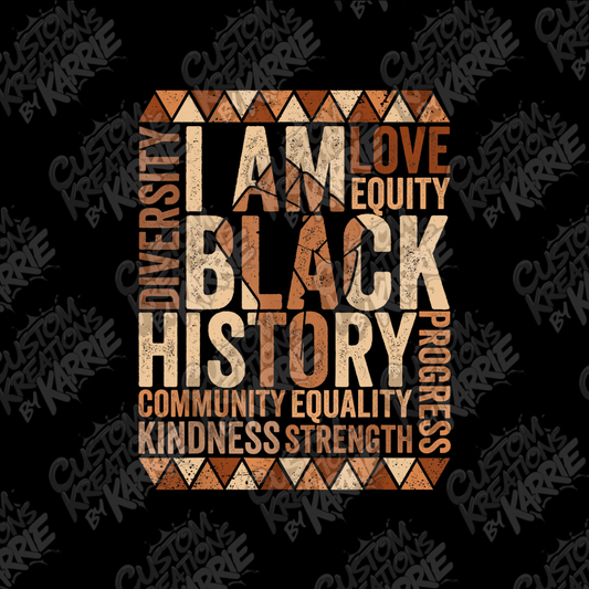 I AM Black History...