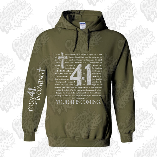 Day 41 Is Coming Hoodie