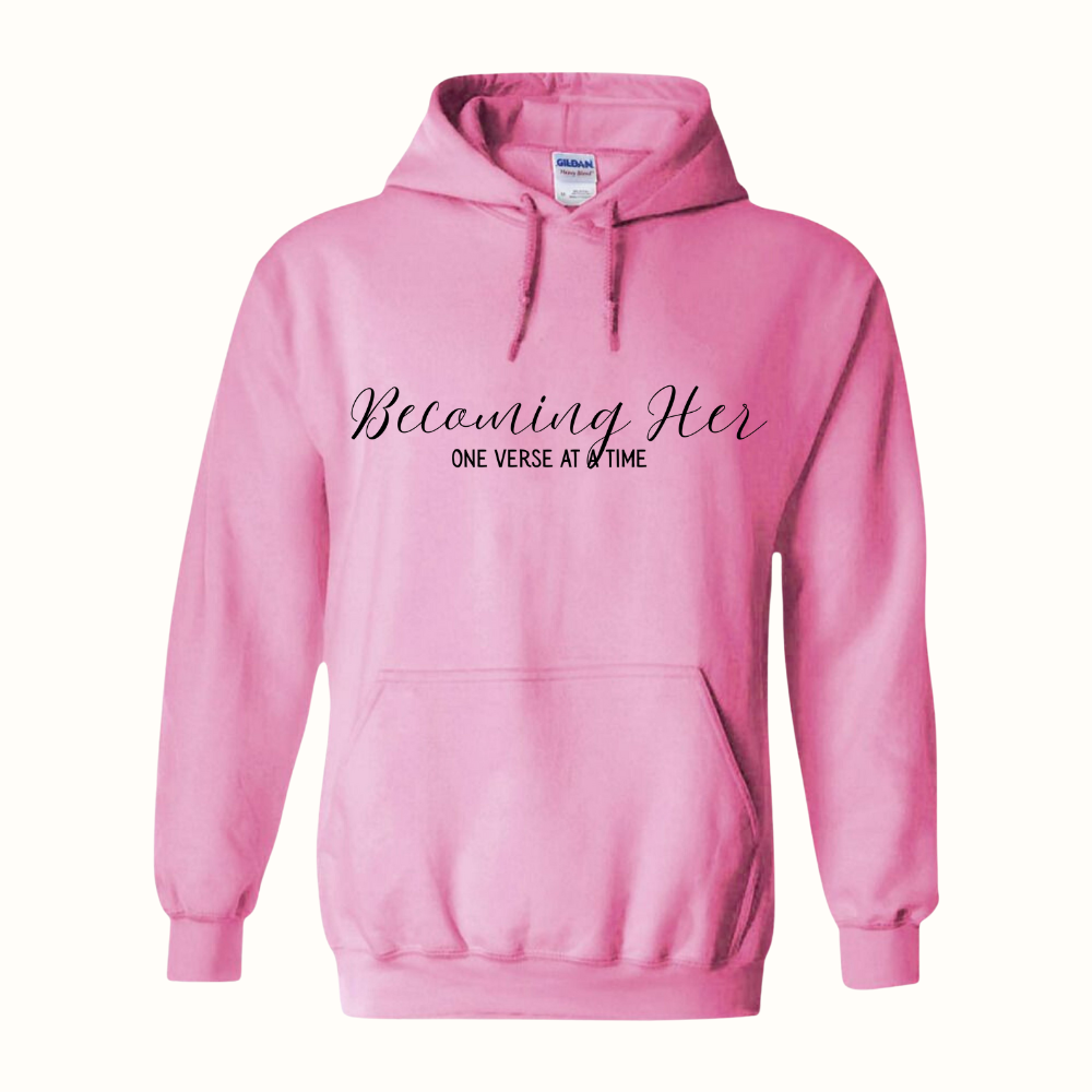 Becoming Her Hoodie